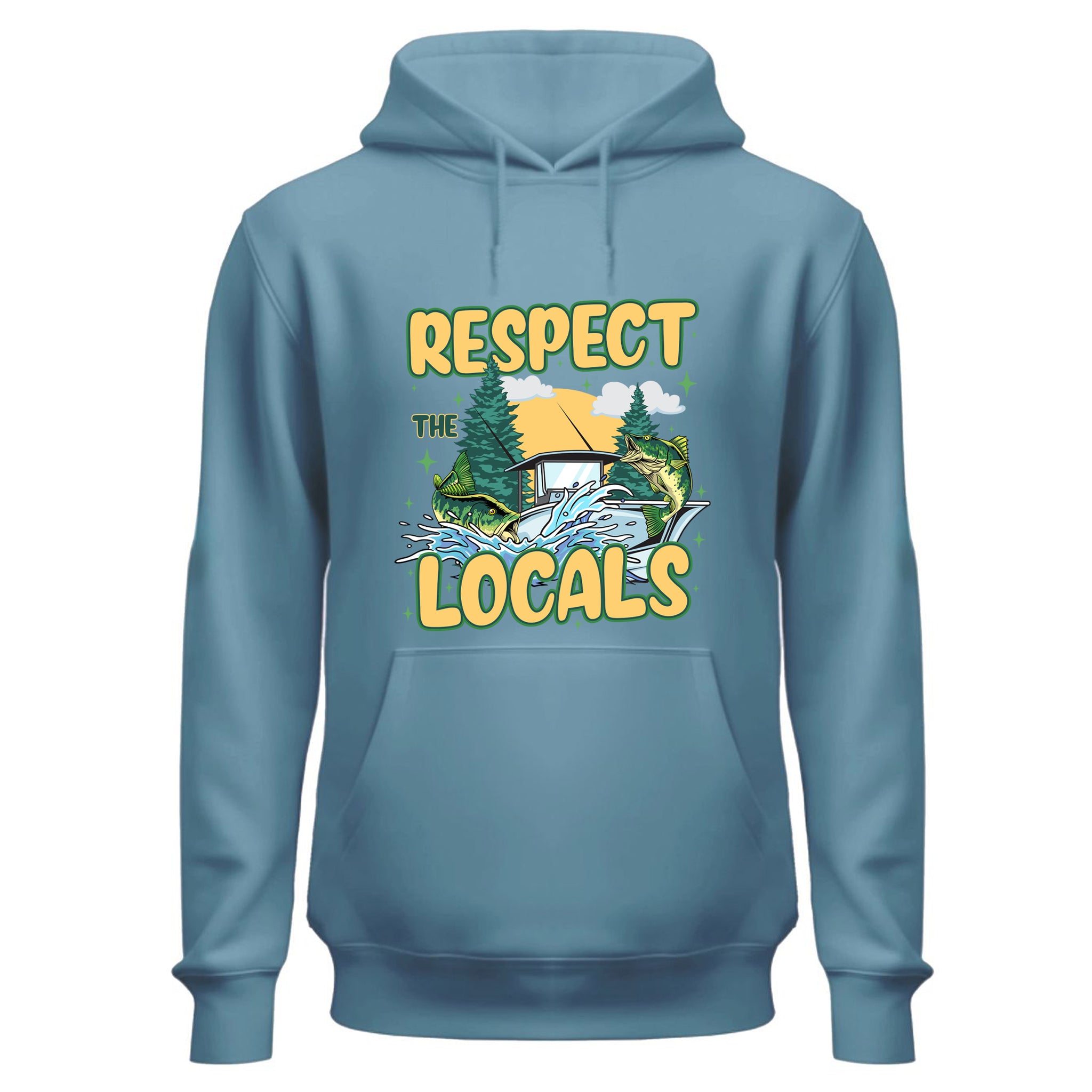 a blue hoodie that says respect the locals