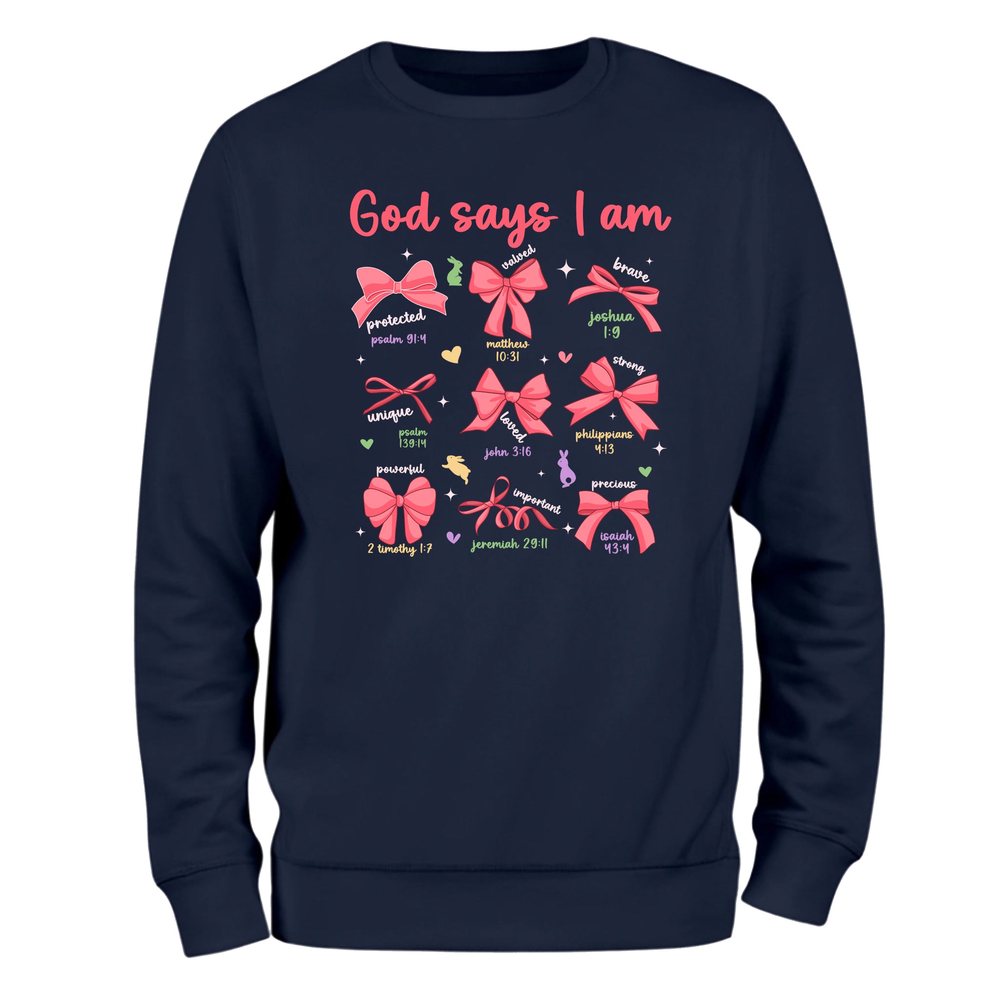 a navy sweatshirt with pink bows and words that says god says i am