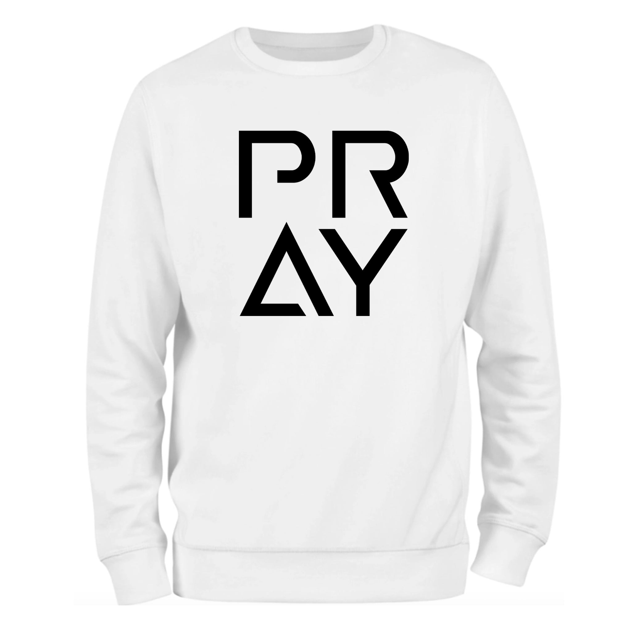 a white sweatshirt with the word pray printed on it