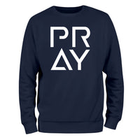 a navy sweatshirt with the words pray printed on it