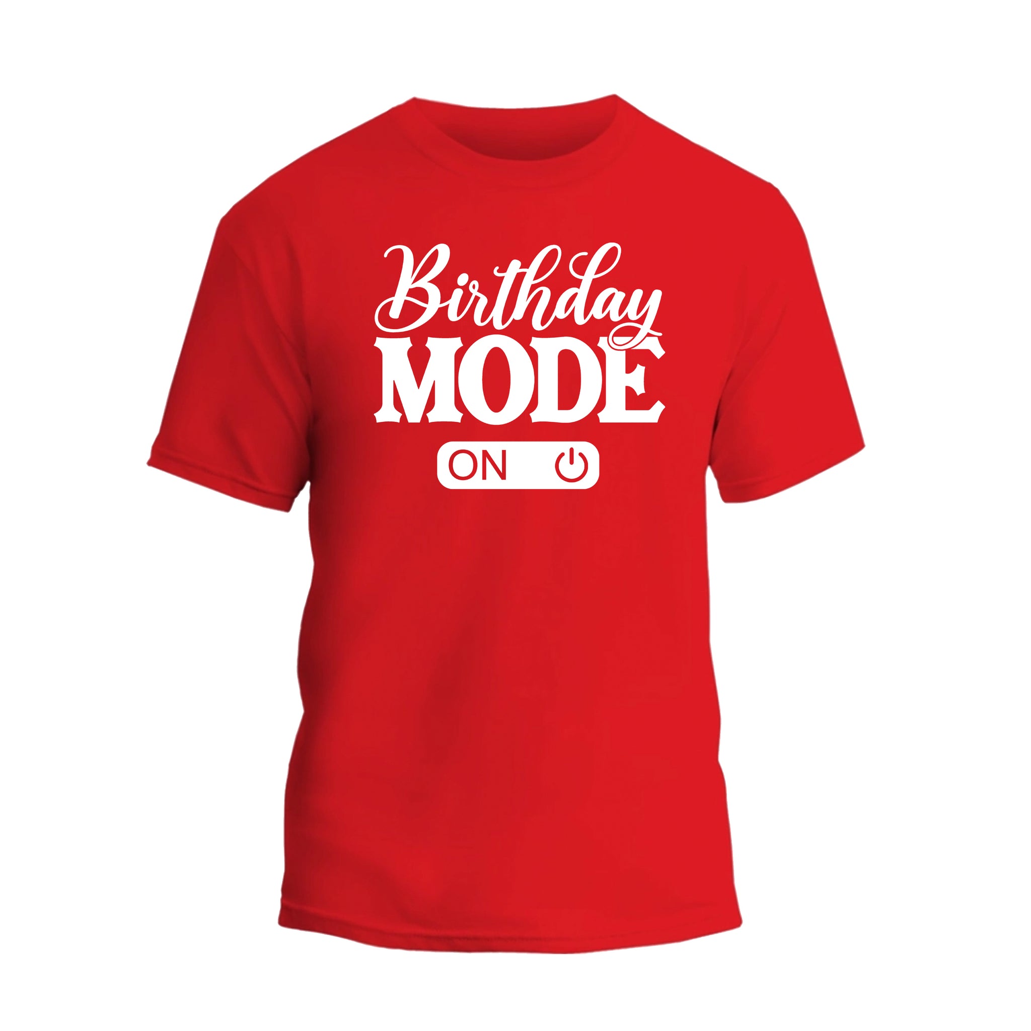Birthday Mode On Shirt, Birthday Girl Party T-Shirt