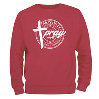 a red sweatshirt with the words pray on it