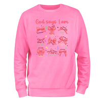 a pink sweatshirt that says god says i am