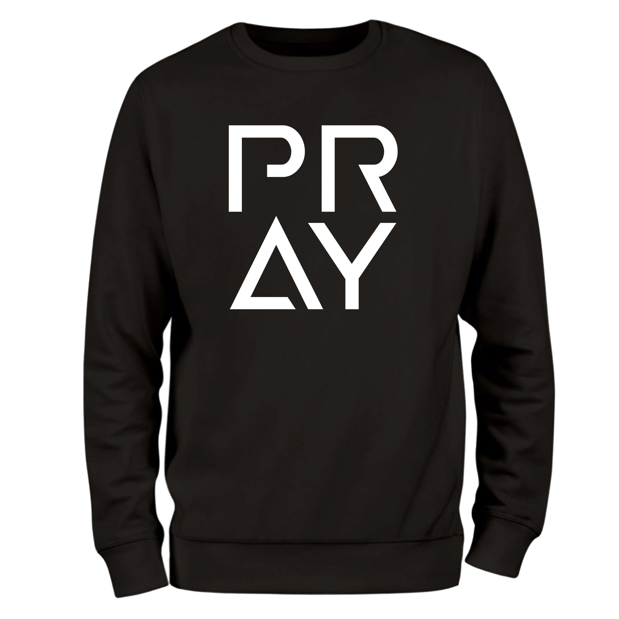 a black sweatshirt with the words pray printed on it