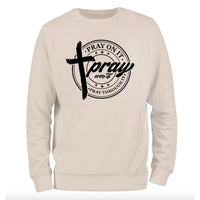 a white sweatshirt with the words pray on it