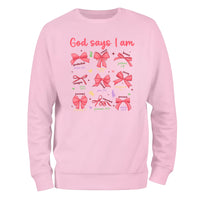 a pink sweatshirt that says god says i am