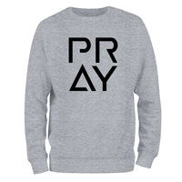 a grey sweatshirt with the word pray printed on it