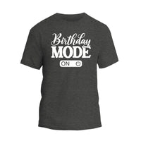Birthday Mode On Shirt, Birthday Girl Party T-Shirt
