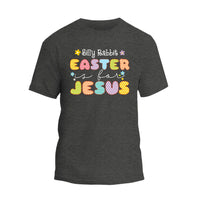 a t - shirt with the words easter jesus on it