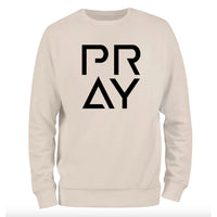 a white sweatshirt with the word pray printed on it