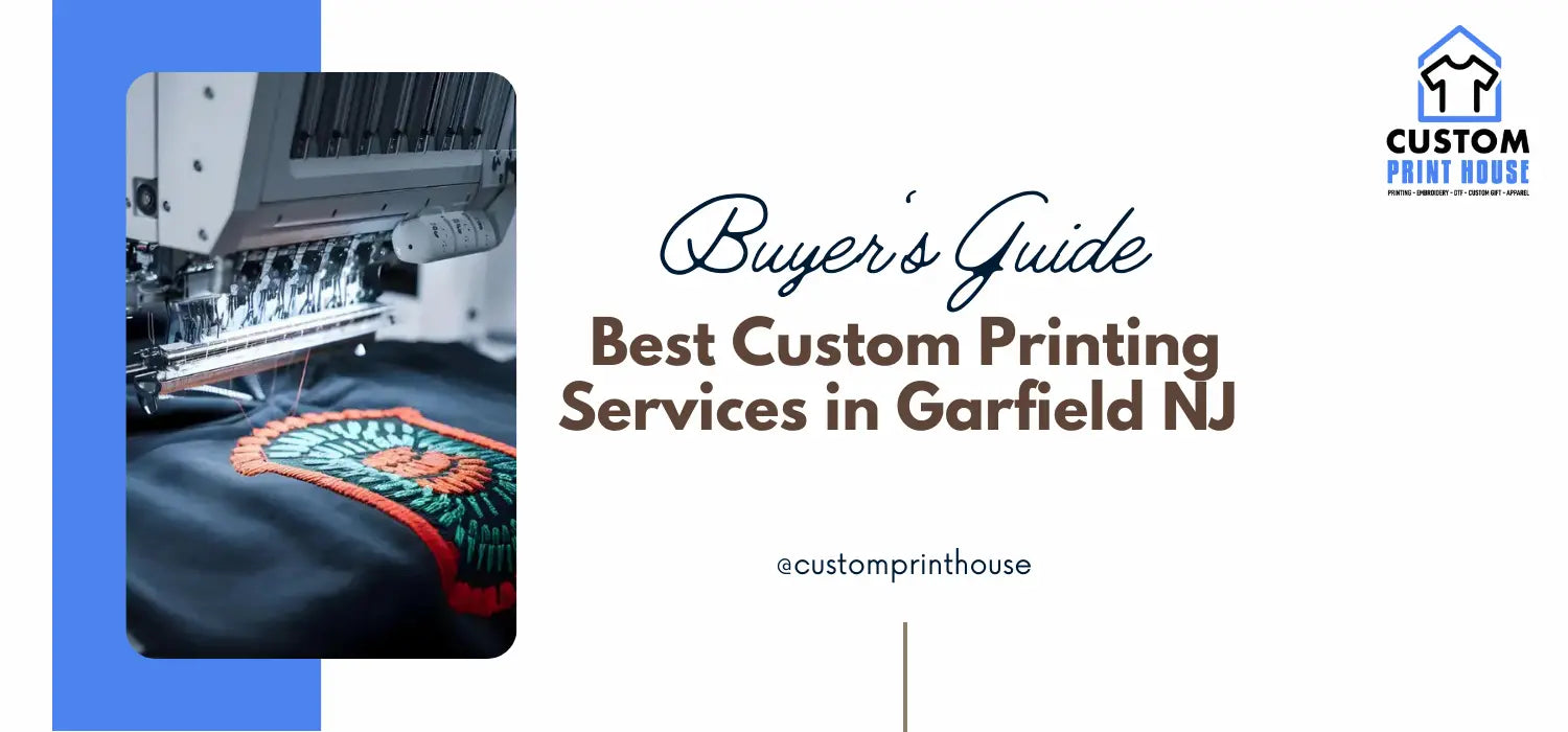 Best Custom Printing Services in Garfield NJ: 2026 Buyer's Guide