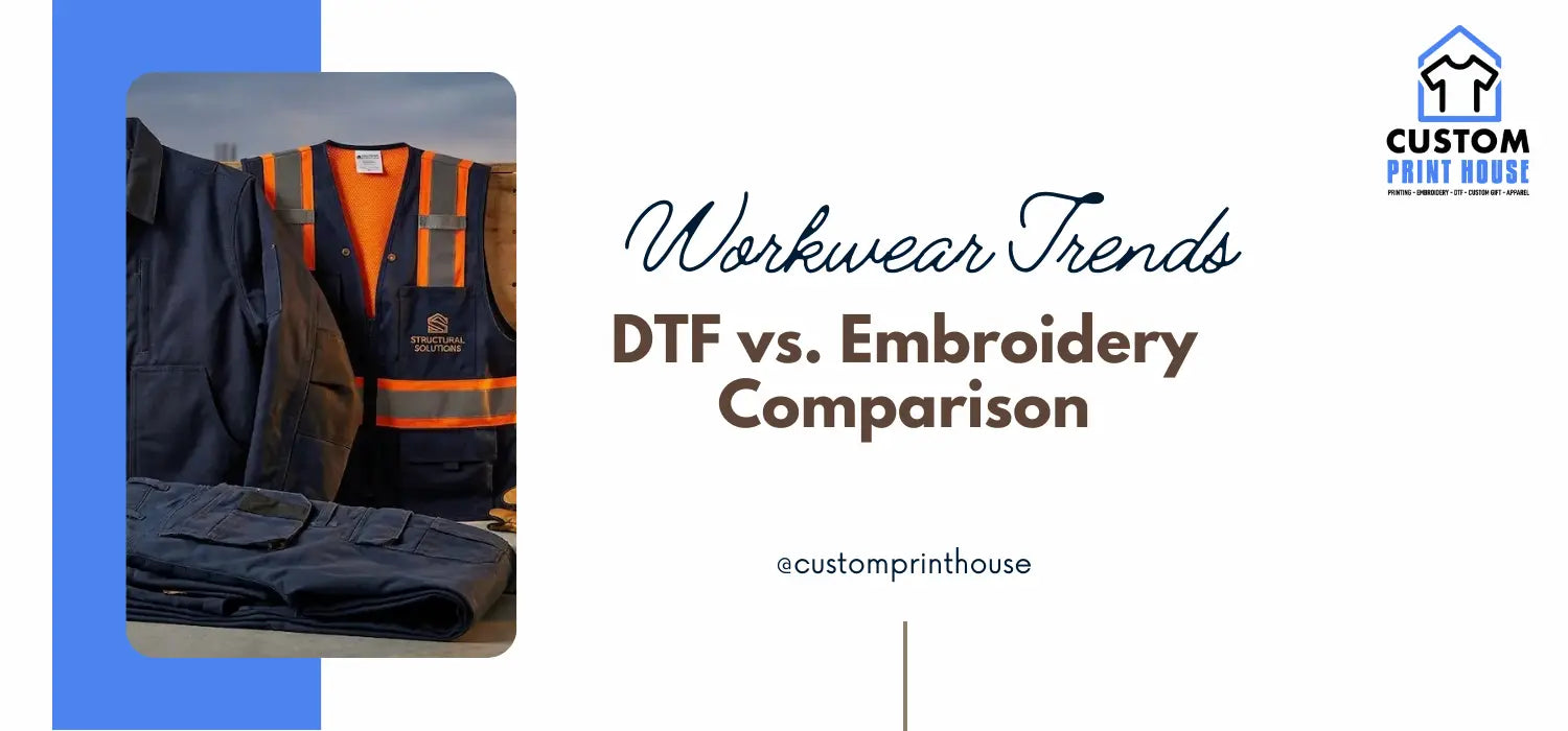 2026 Workwear Trends: DTF vs. Embroidery Comparison