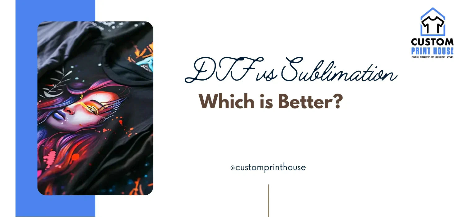 DTF vs Sublimation Printing 