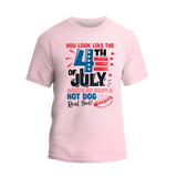 a pink t - shirt that says, you look like the fourth of july
