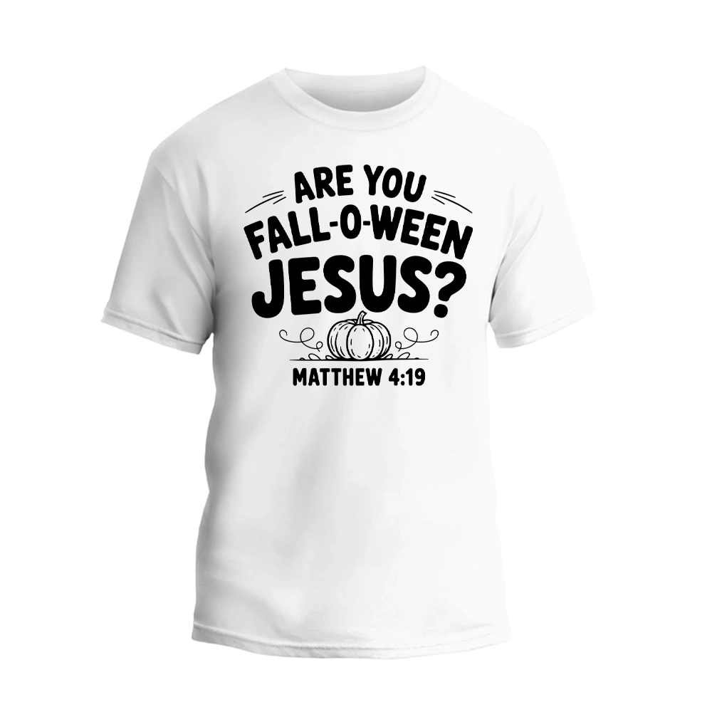 A white t-shirt with a humorous text printed on it.