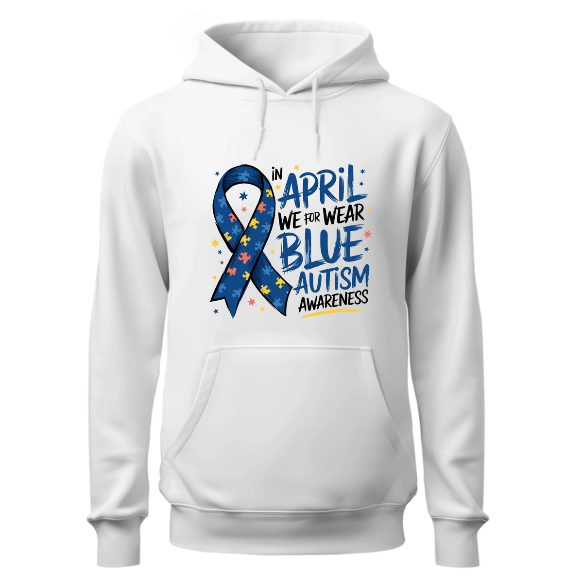 In April We Wear Blue Hoodie, Autism Awareness Hoodie