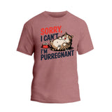 Sorry I Can't I'm Purregnant Shirt, Cat Mom Shirt, Funny Pregnant Mama T-shirt