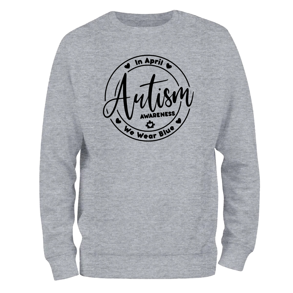 a grey sweatshirt with the words autism on it