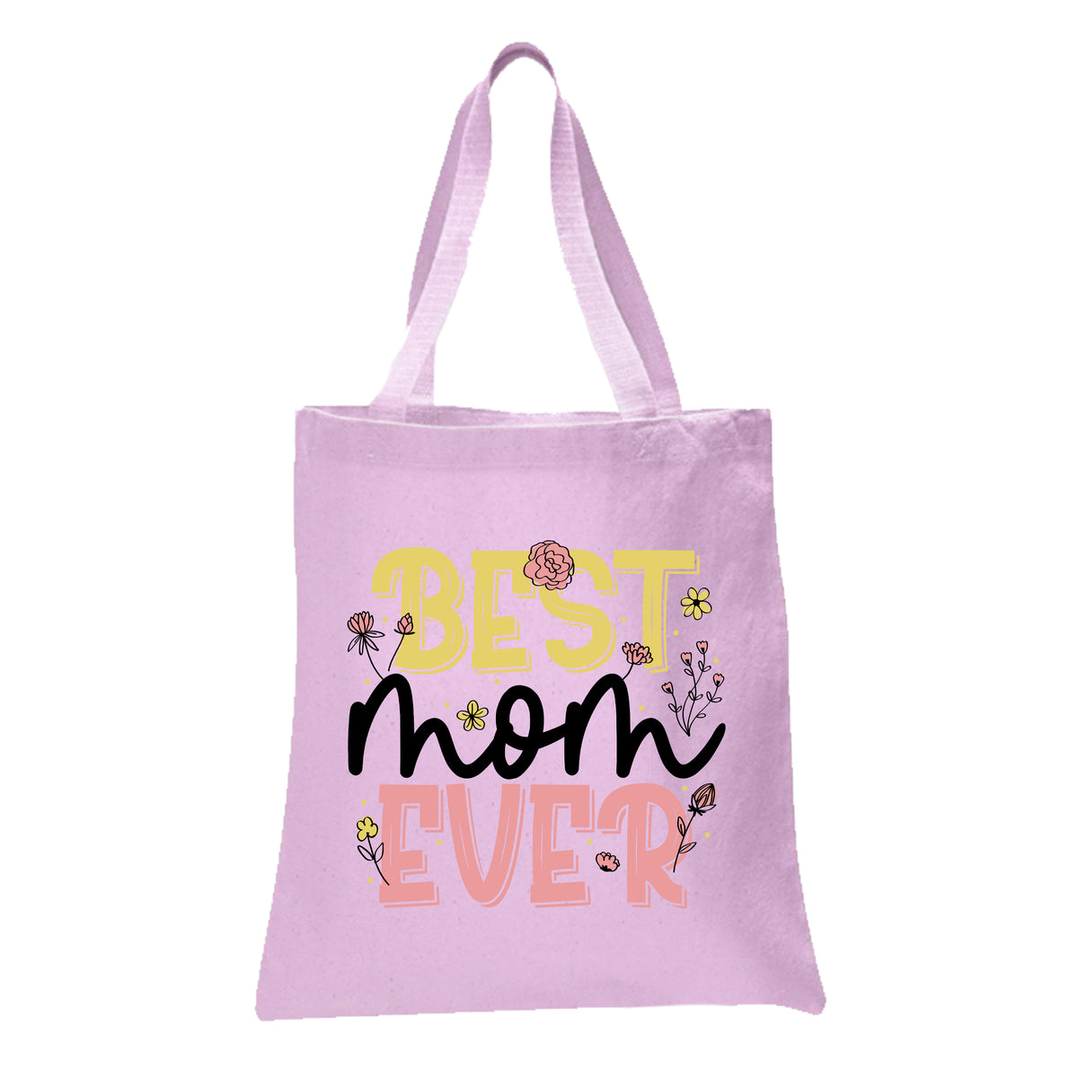 Best Mom Ever Tote Bag, Mother's Day Gift Tote Bag
