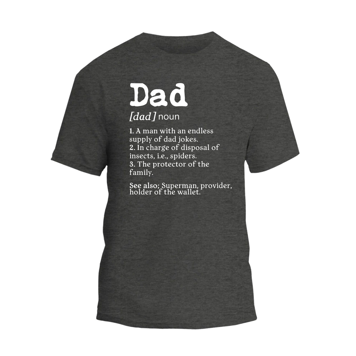 Dad Noun Shirt, Dad Definition T-shirt