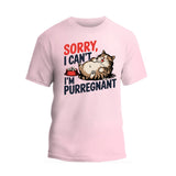 Sorry I Can't I'm Purregnant Shirt, Cat Mom Shirt, Funny Pregnant Mama T-shirt