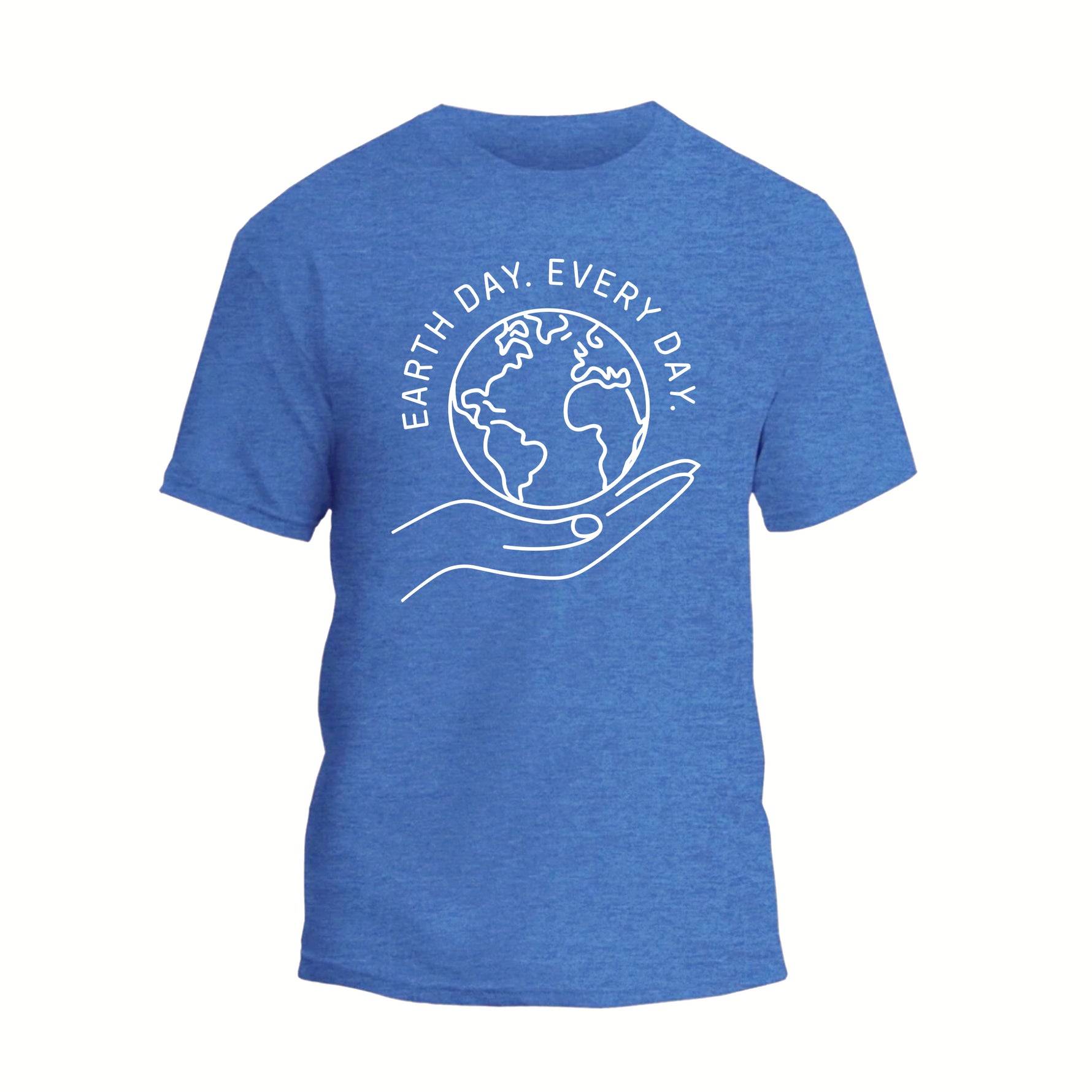 Earth Day Everyday Shirt, Nature Lover Shirt, Eco Friendly Shirt, Happy Earth Day Shirt