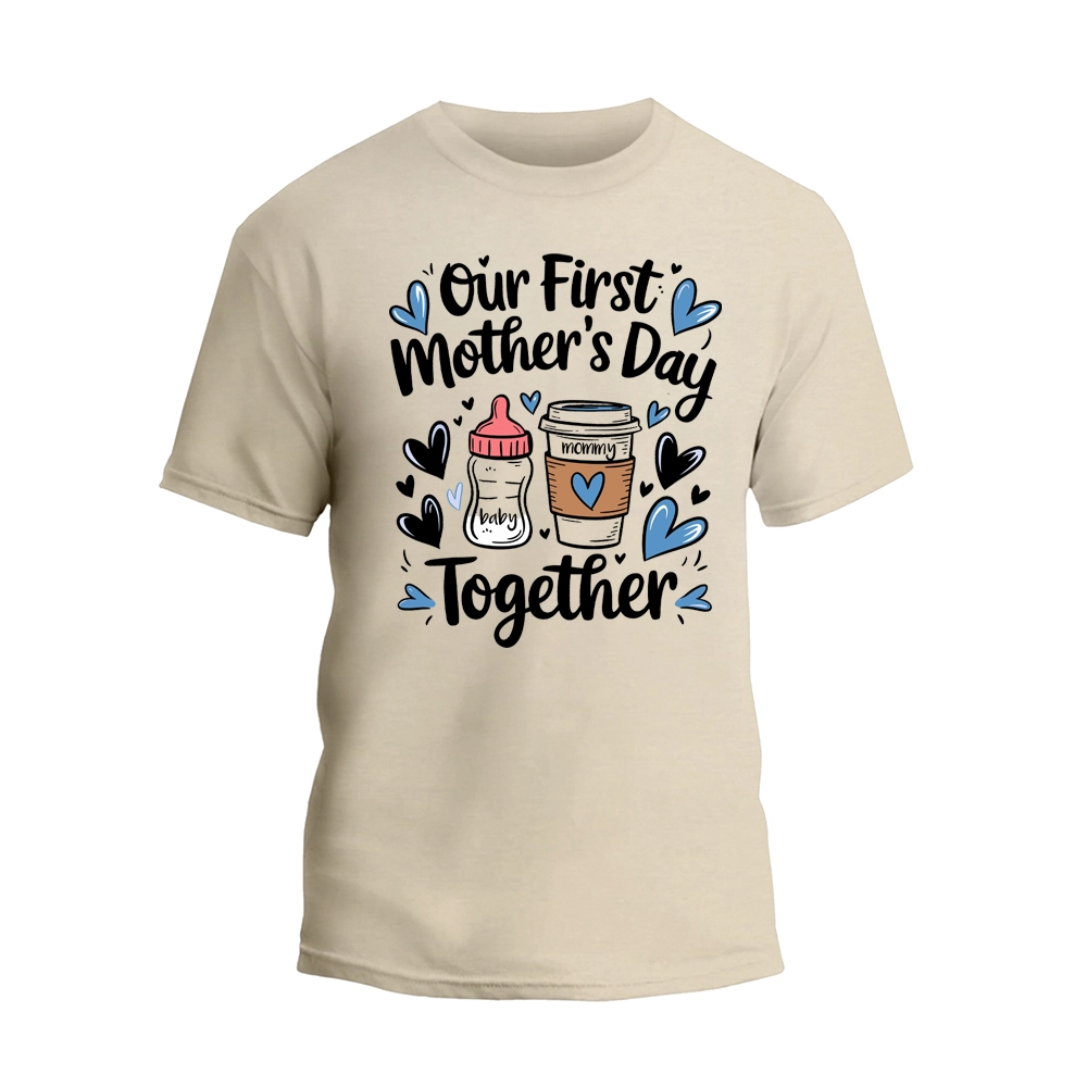 a t - shirt that says, our first mother's day together