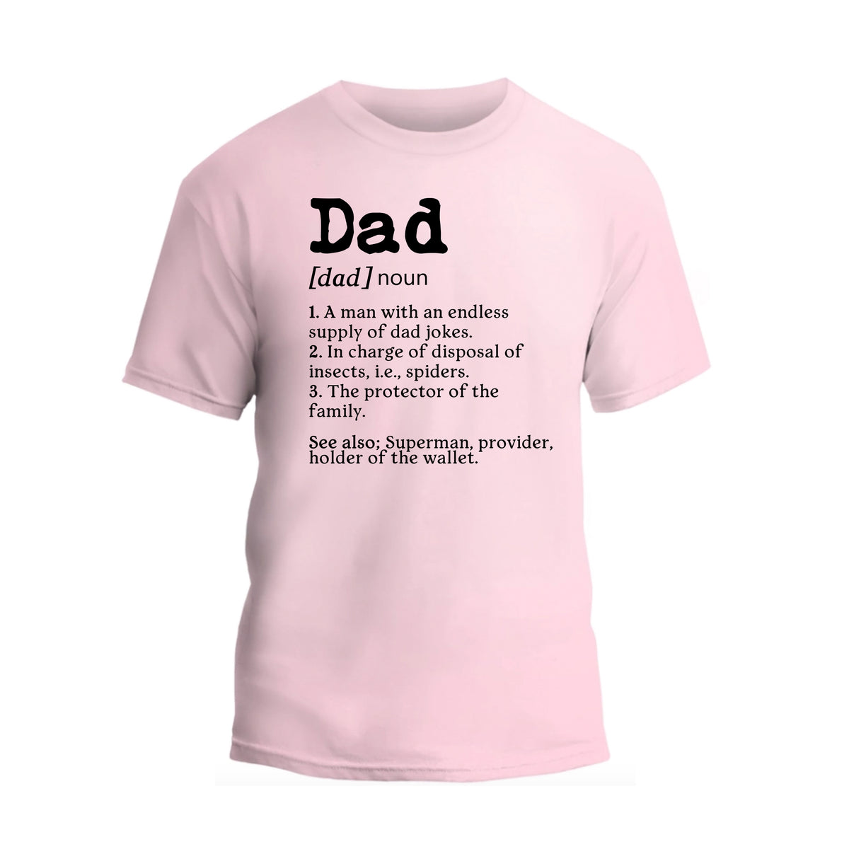 Dad Noun Shirt, Dad Definition T-shirt