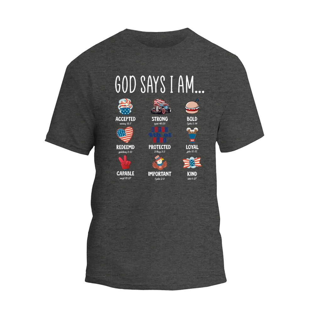 a t - shirt that says god says i am