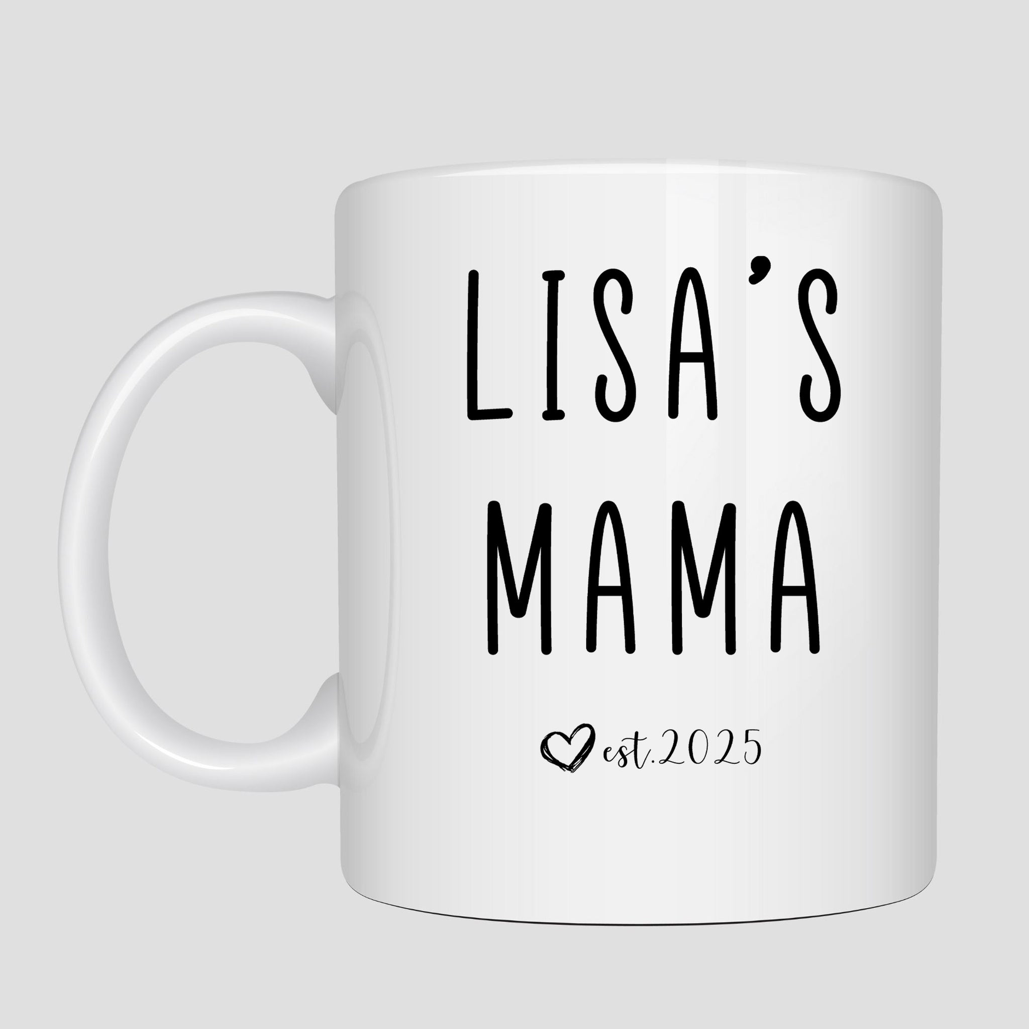 a white coffee mug with the words'lisa's mama'printed on