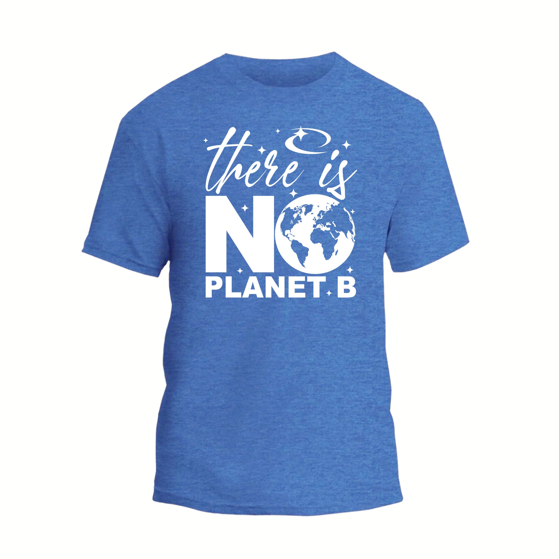There Is No Planet B Slogan Shirt, Earth Day Awareness Shirt