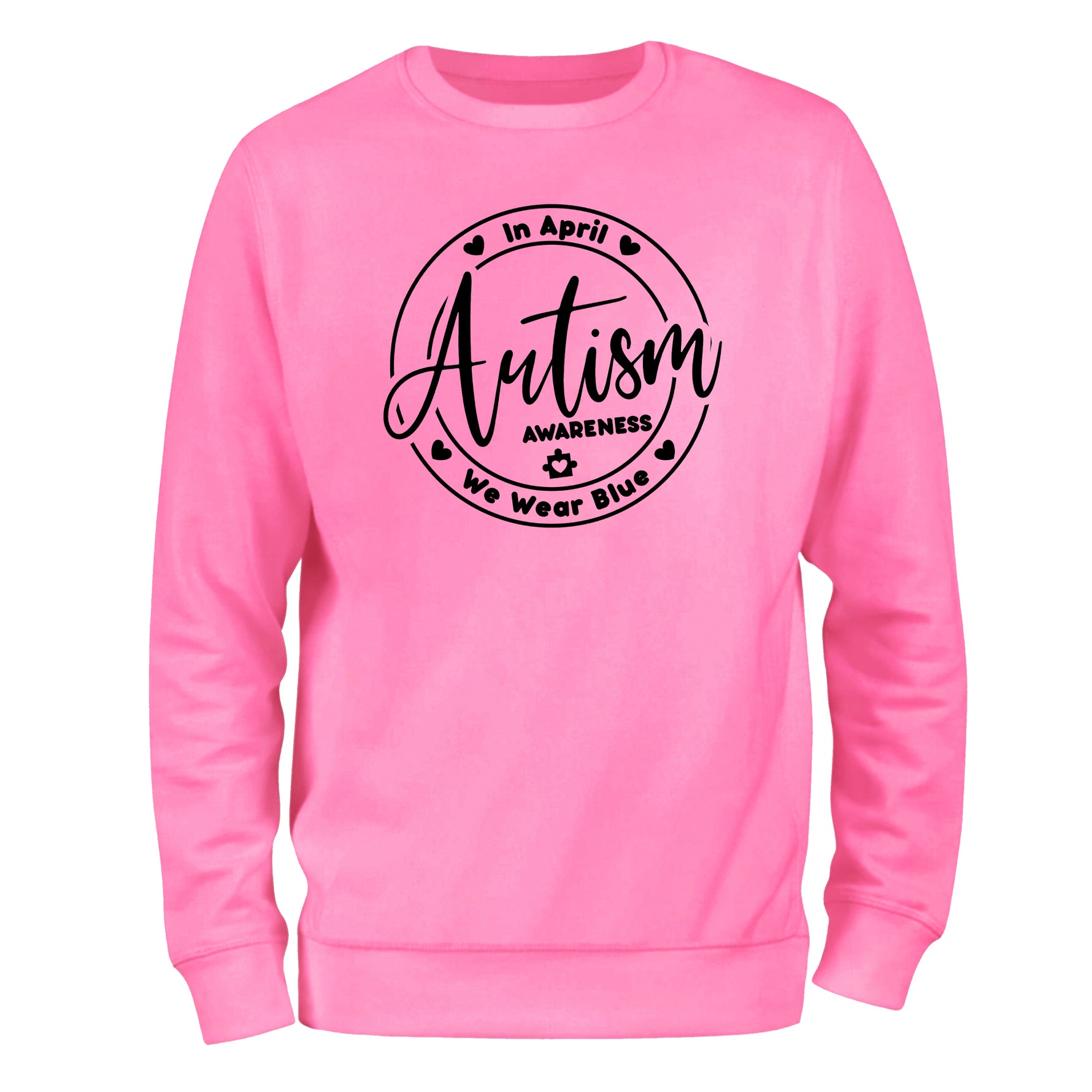a pink sweatshirt with the words autism on it