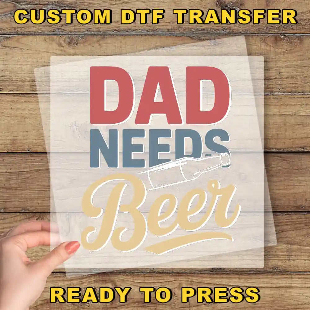 a hand holding a piece of paper that says, dad needs beer ready to press