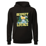 a black hoodie with the words respect locals on it