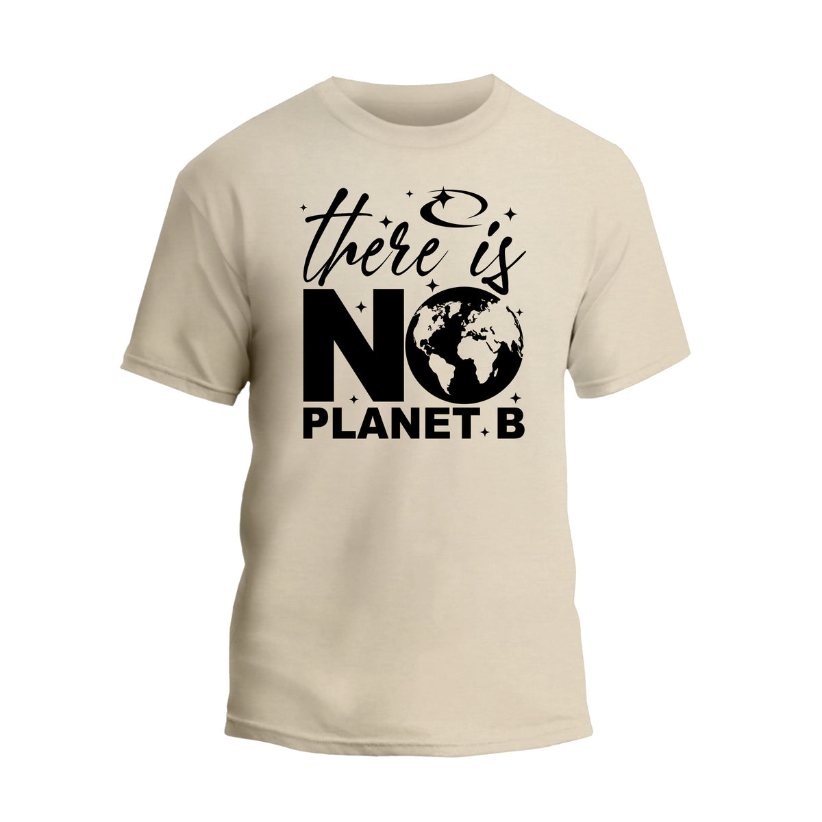 There Is No Planet B Slogan Shirt, Earth Day Awareness Shirt