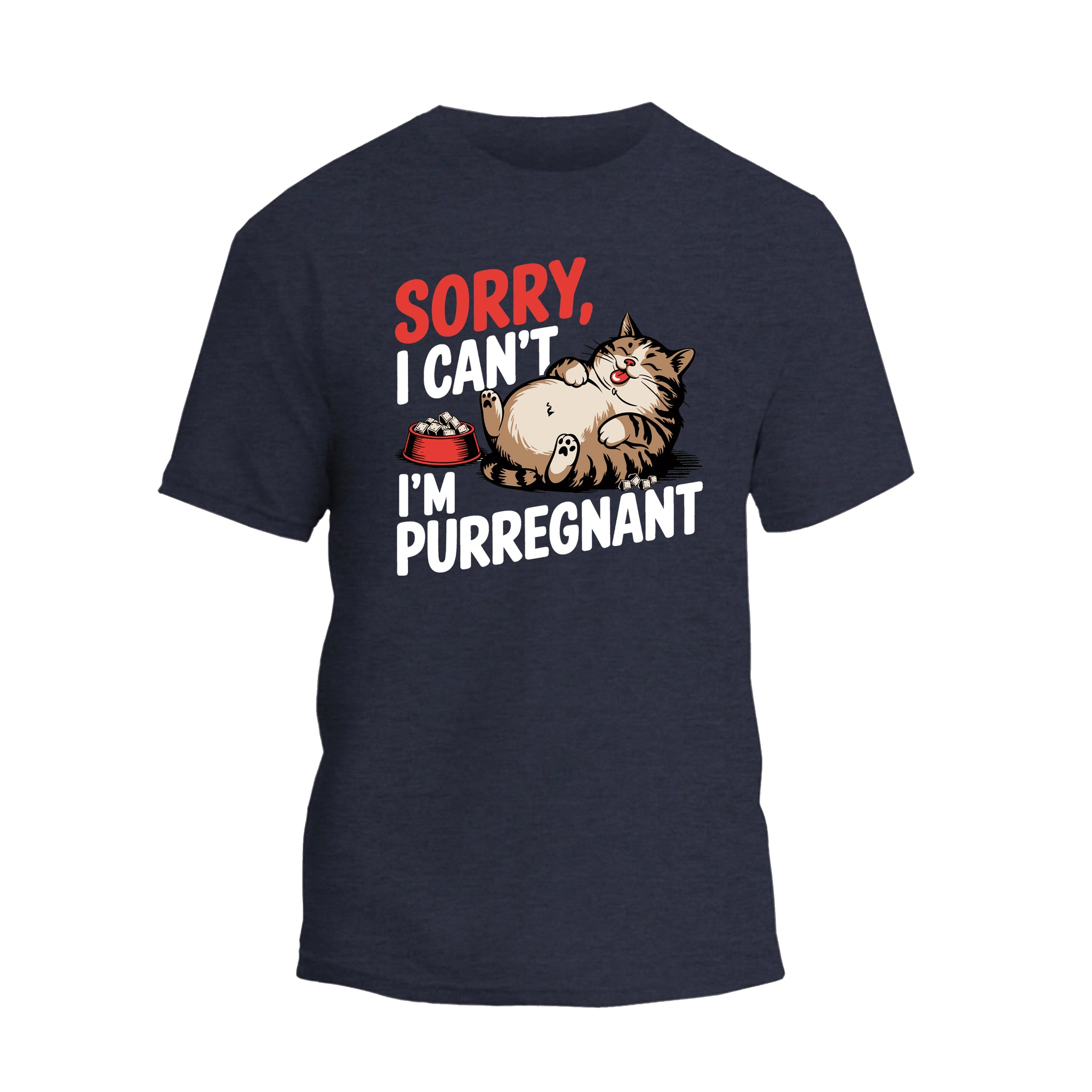 Sorry I Can't I'm Purregnant Shirt, Cat Mom Shirt, Funny Pregnant Mama T-shirt