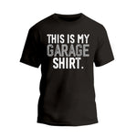 This is My Garage Shirt, Dad Garage T-shirt