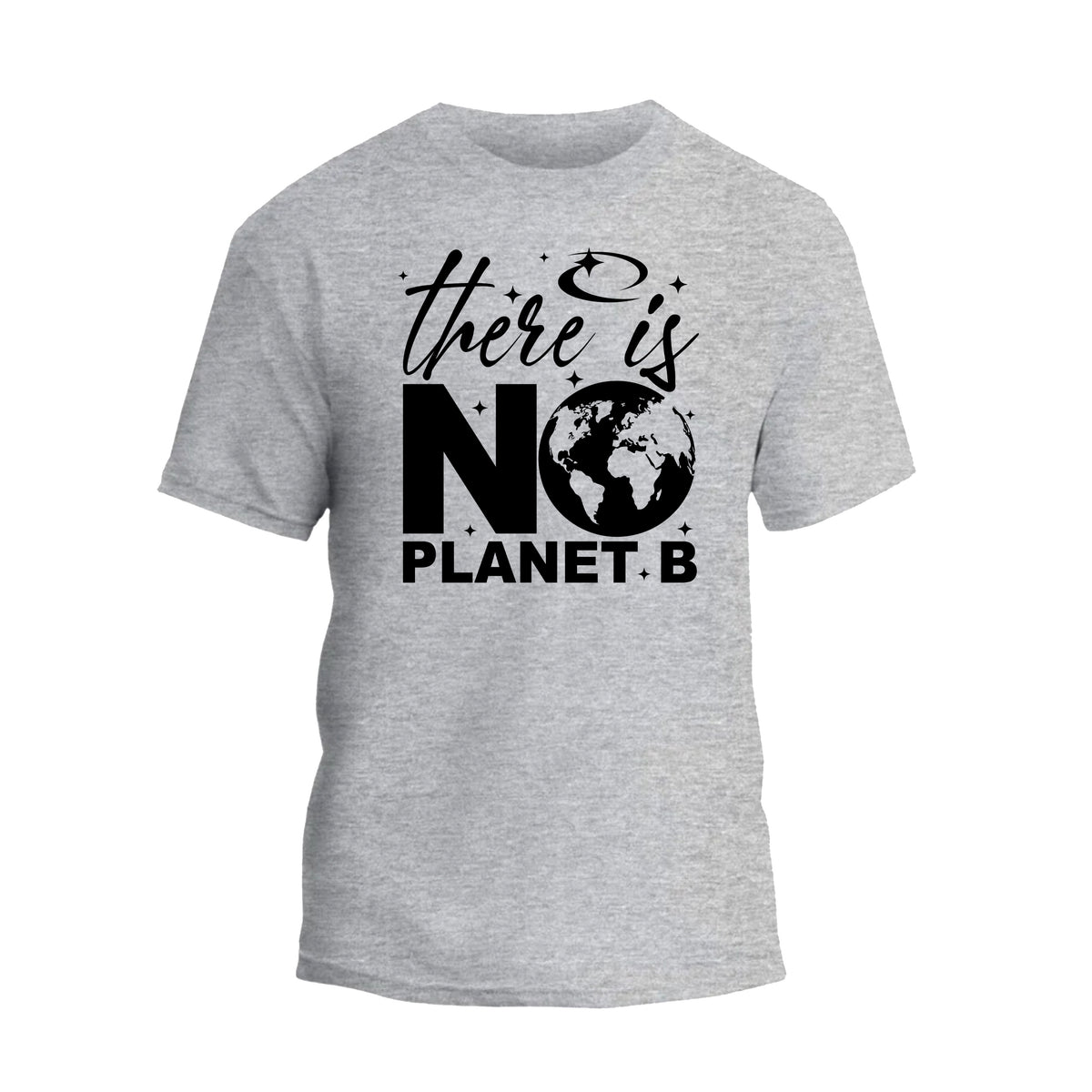 There Is No Planet B Slogan Shirt, Earth Day Awareness Shirt