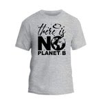 There Is No Planet B Slogan Shirt, Earth Day Awareness Shirt