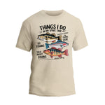 Things I Do In My Spare Time Fishing T-Shirt, Funny Fishing Shirt, Father's Day Gift Tee