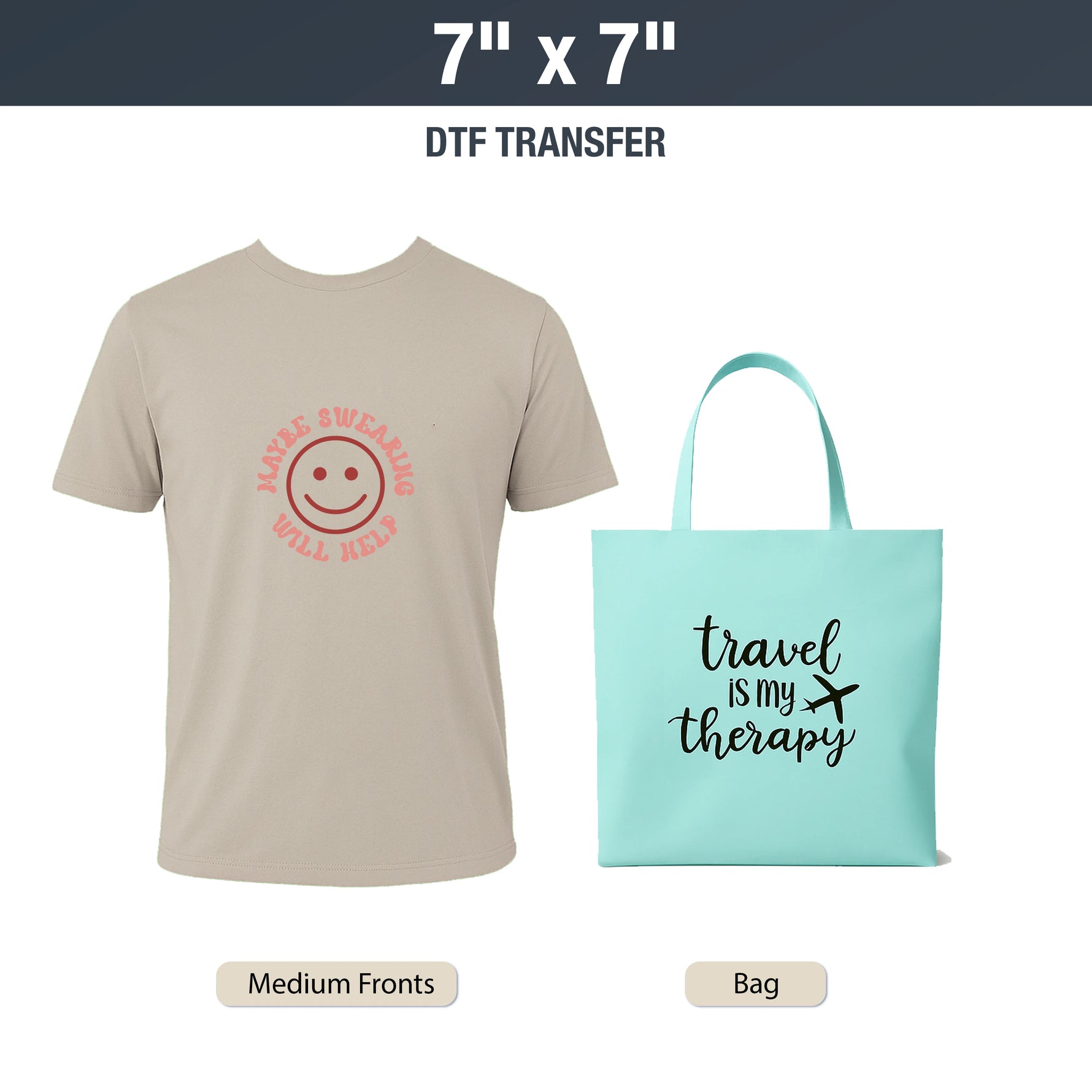 Beige t-shirt with red smiley face design and teal tote bag with 'Travel is my therapy' text. DTF Transfers By Size