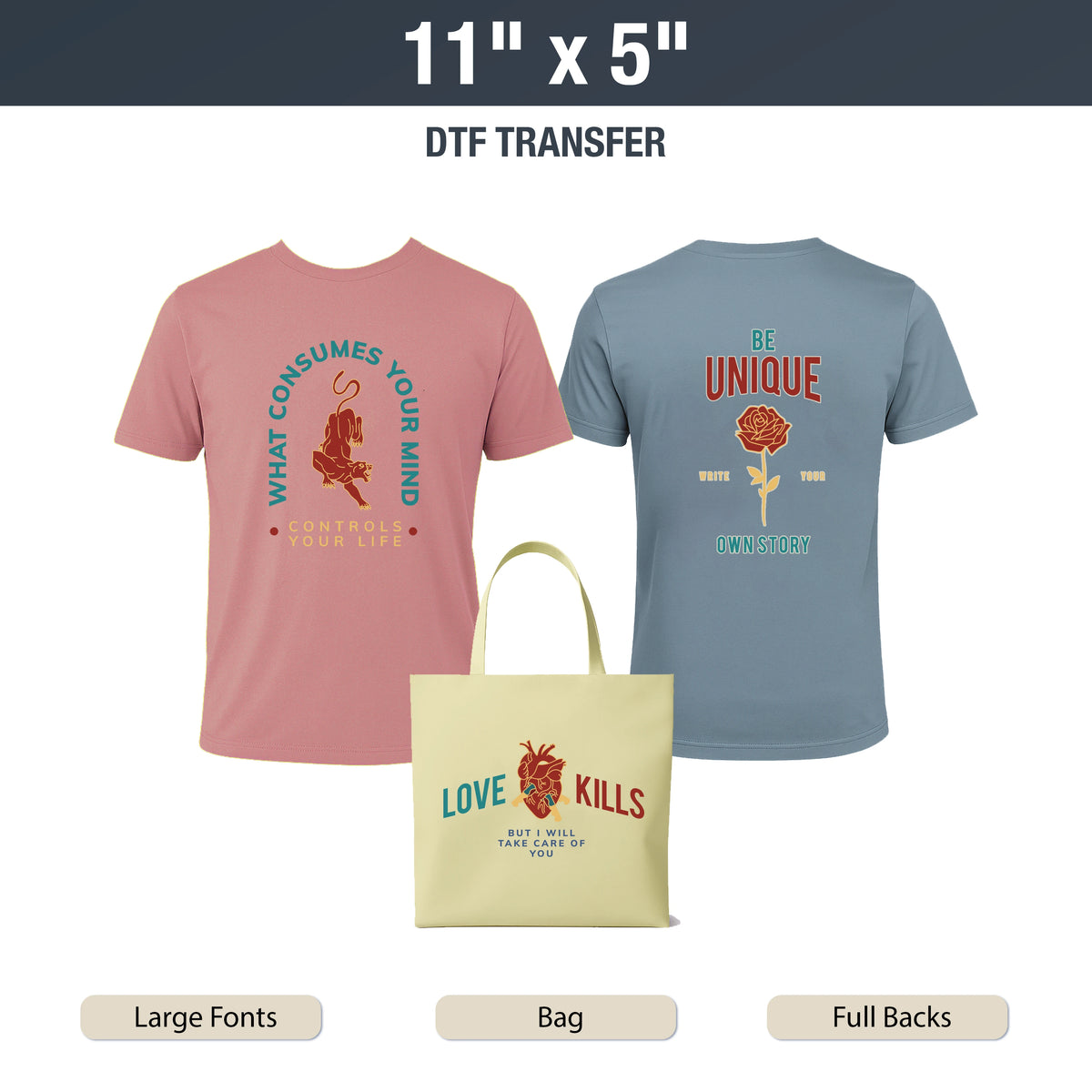 Two t-shirts and a tote bag with printed designs and text, including 'What Consumes Your Mind' and 'Be Unique'. DTF Transfers By Size