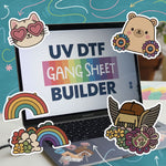 Laptop with 'UV DTF Gang Sheet Builder' on screen, surrounded by colorful stickers. UV DTF Gang Sheet Builder