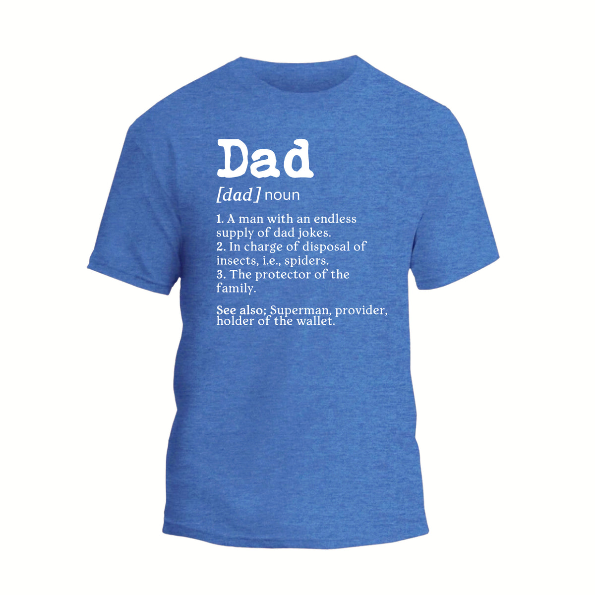 Dad Noun Shirt, Dad Definition T-shirt