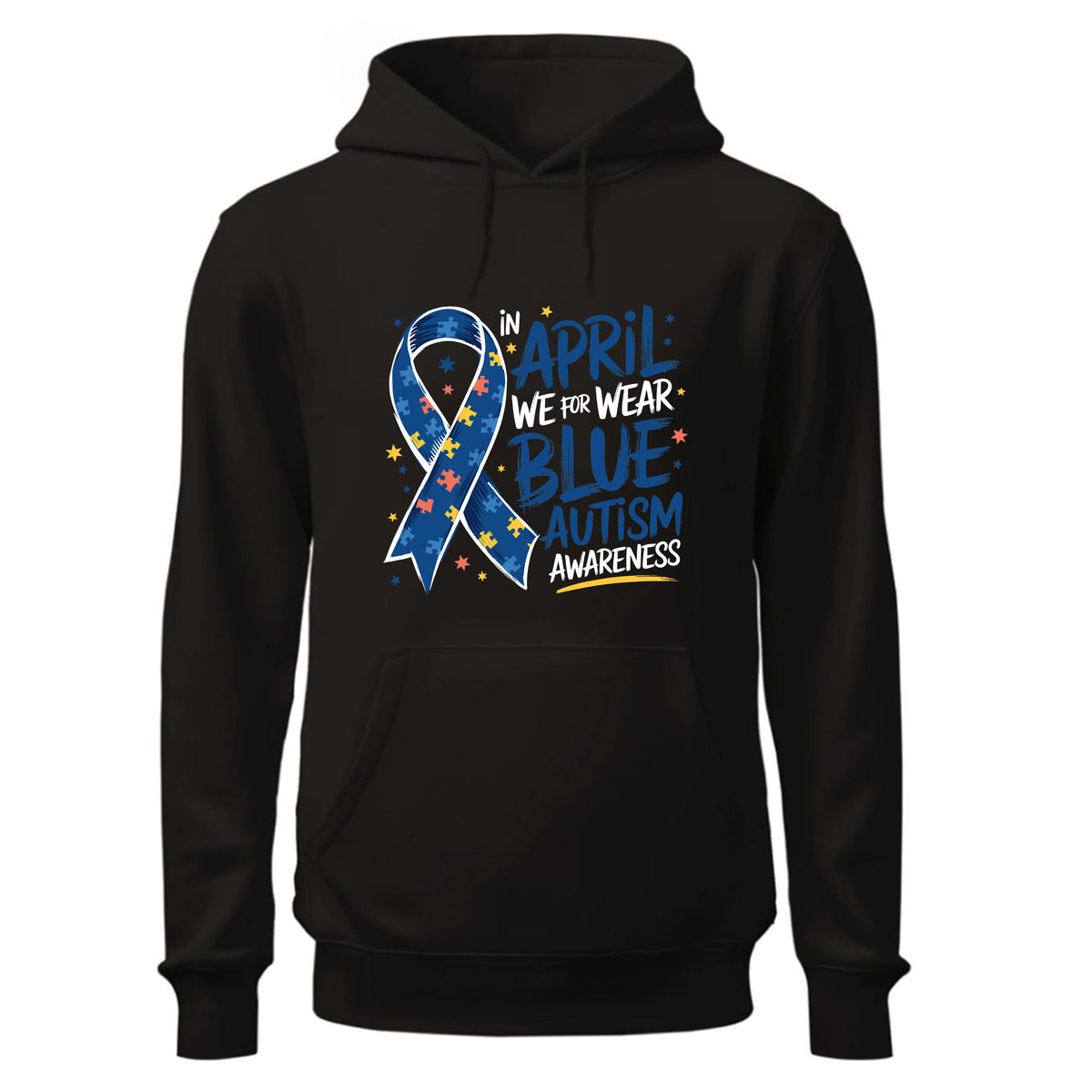 In April We Wear Blue Hoodie, Autism Awareness Hoodie