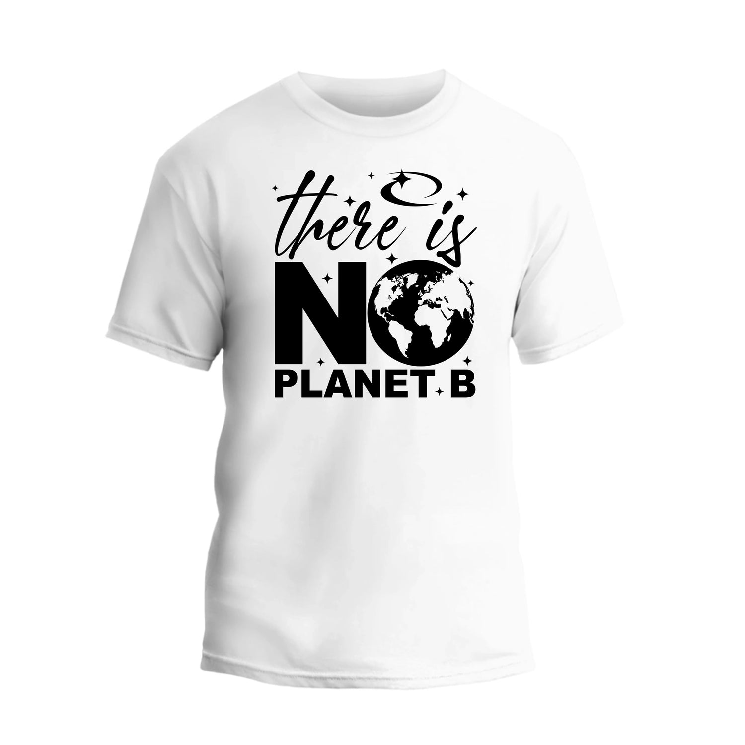 There Is No Planet B Slogan Shirt, Earth Day Awareness Shirt