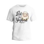 a white t - shirt with the words, the lord is my shepherd