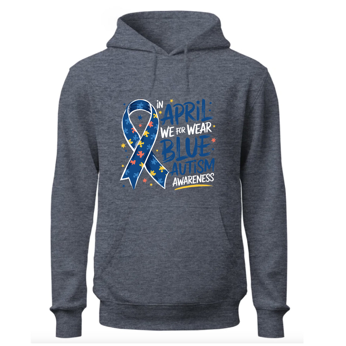 In April We Wear Blue Hoodie, Autism Awareness Hoodie