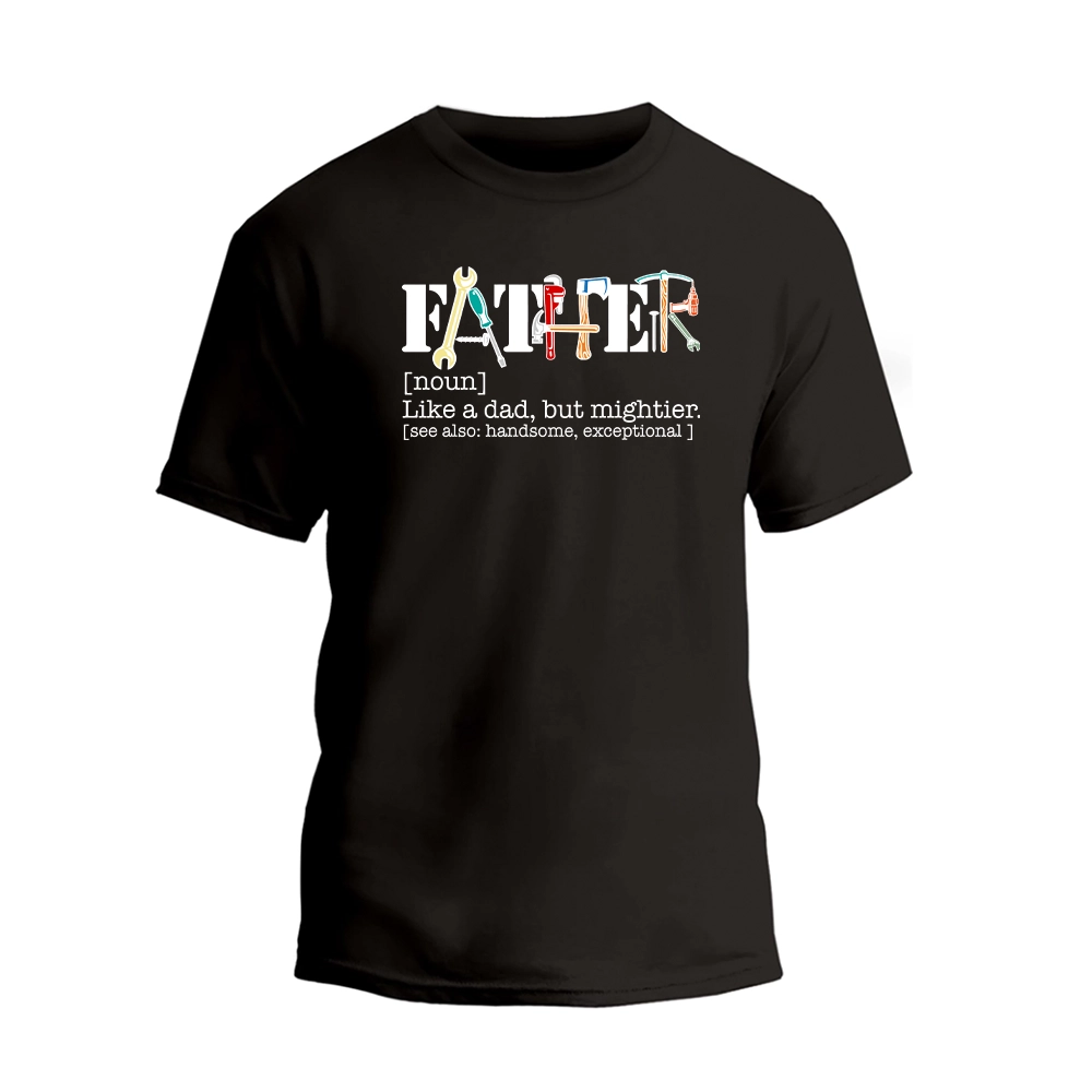 a black t - shirt with the words father on it