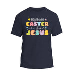 a t - shirt with the words easter jesus on it